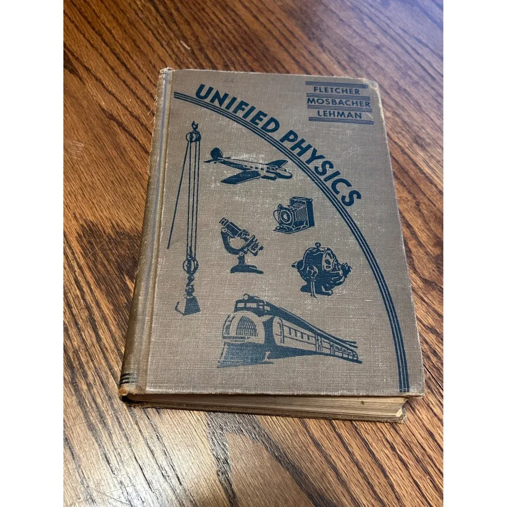 Vintage 1936 Unified Physics Fletcher Mosbacher Lehman McGraw-Hill Hardback Book